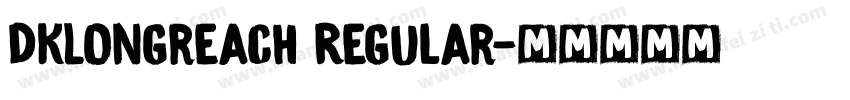 DKLongreach Regular字体转换